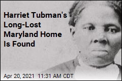 Harriet Tubman&#39;s Long-Lost Maryland Home Is Found