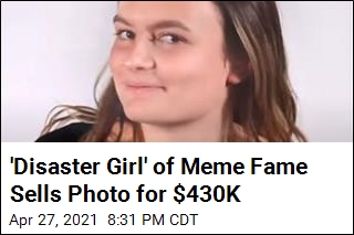 &#39;Disaster Girl&#39; Sells NFT of Meme for $430K