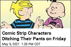 Comic Strip Characters to Go Without Pants on Friday