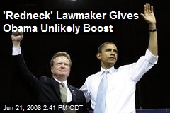 'Redneck' Lawmaker Gives Obama Unlikely Boost