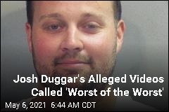 Investigator on Josh Duggar&#39;s Alleged Videos: &#39;Worst of the Worst&#39;