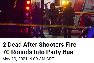 2 Dead After Shooters Fire 70 Rounds Into Party Bus