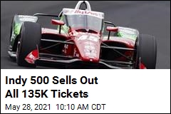 COVID-Weary Fans Scoop Up All 135K Tix to Indy 500