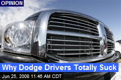 Why Dodge Drivers Totally Suck
