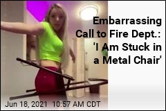 Embarrassing Call to Fire Dept.: &#39;I Am Stuck in a Metal Chair&#39;