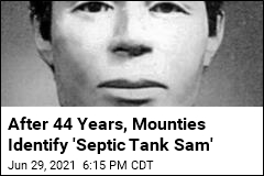 After 44 Years, Cops Have Identified &#39;Septic Tank Sam&#39;