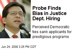 Probe Finds Bias in Justice Dept. Hiring