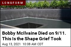 Bobby McIlvaine Died on 9/11. This Is the Shape Grief Took