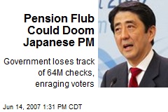 Pension Flub Could Doom Japanese PM