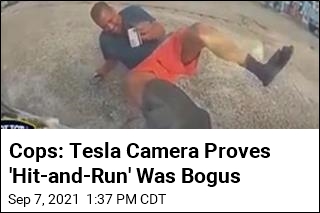 Cops: Tesla Camera Proves &#39;Hit-and-Run&#39; Was Bogus