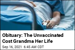 Obituary: The Unvaccinated Cost Grandma Her Life