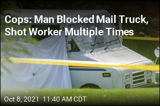 Cops: Man Blocked Mail Truck, Shot Worker Multiple Times