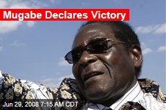 Mugabe Declares Victory