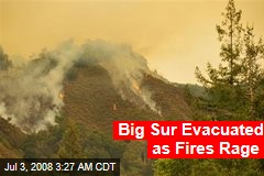 Big Sur Evacuated as Fires Rage