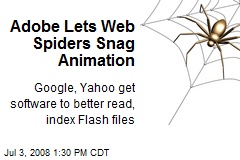 Adobe Lets Web Spiders Snag Animation
