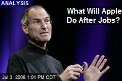 What Will Apple Do After Jobs?
