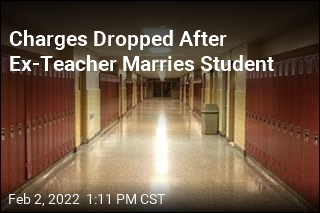 Sex Case Dismissed After Ex-Teacher Marries Student