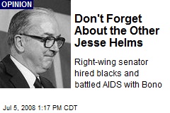 Don't Forget About the Other Jesse Helms