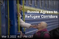 Russia, Ukraine OK Path for Refugees