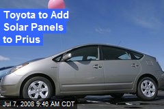 Toyota to Add Solar Panels to Prius