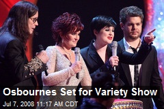 Osbournes Set for Variety Show