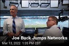 Joe Buck Jumps Networks