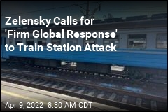 Zelensky Calls for &#39;Firm Global Response&#39; to Train Station Attack