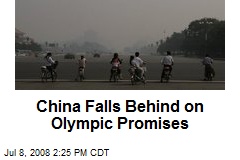 China Falls Behind on Olympic Promises