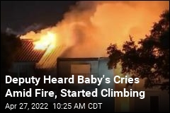 As Fire Engulfed Building, Deputy Heard Baby&#39;s Screams