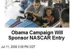 Obama Campaign Will Sponsor NASCAR Entry