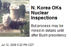 N. Korea OKs Nuclear Inspections