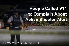 People Called 911 to Complain About Active Shooter Alert