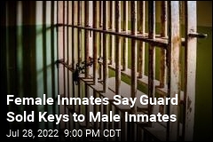 Female Inmates Say Guard Sold Keys to Male Inmates