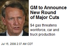 GM to Announce New Round of Major Cuts