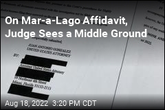On Mar-a-Lago Affidavit, Judge Sees a Middle Ground