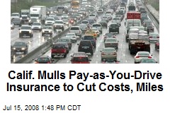 Calif. Mulls Pay-as-You-Drive Insurance to Cut Costs, Miles