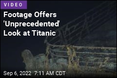 Tickets to See the Sunken Titanic Cost $250K