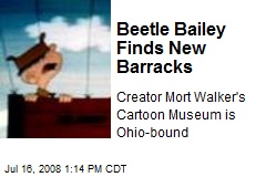 Beetle Bailey Finds New Barracks