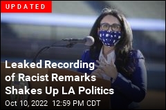 Leaked Recording of Racist Remarks Shakes Up LA Politics