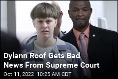 Supreme Court Rejects Dylann Roof&#39;s Appeal