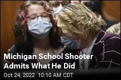 Michigan School Shooter Admits What He Did