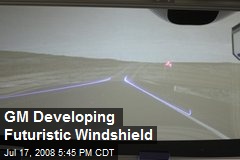GM Developing Futuristic Windshield