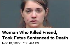 Woman Gets Death Sentence for Killing Friend, Stealing Fetus