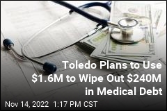 Toledo Passes Plan to Wipe Out $240M in Medical Debt