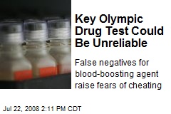 Key Olympic Drug Test Could Be Unreliable