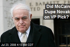 Did McCain Dupe Novak on VP Pick?