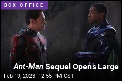 Ant-Man Sequel Opens Large
