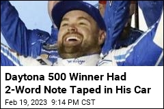 Daytona 500 Winner Had 2-Word Note Taped in His Car