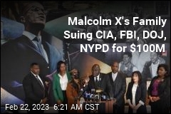 Malcolm X&#39;s Family Is Suing CIA, FBI, NYPD, DOJ