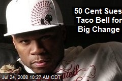 50 Cent Sues Taco Bell for Big Change
